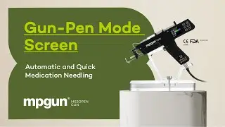 Gun-Pen Mode Screen / Automatic and Quick Medication Needling