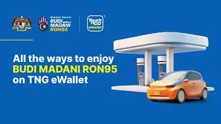 All the ways to enjoy BUDI MADANI RON95 on TNG eWallet