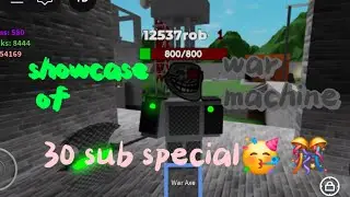 Showcasing war machine (30 sub special🥳🎊) in [trollge incident fights reborn]
