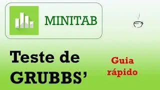 Como aplicar o Teste de Grubbs' utilizando o MINITAB (guia rápido)