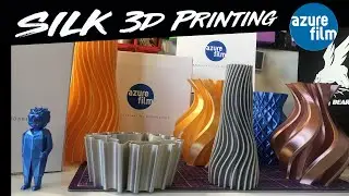3D Printing SILK PLA // the Silk Serie by AzureFilm