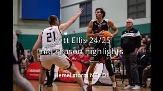 Matt Ellis 24/25 mid season mixtape