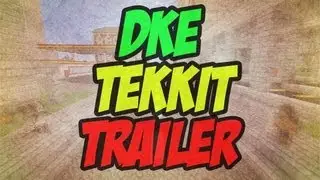 DKE Tekkit Trailer