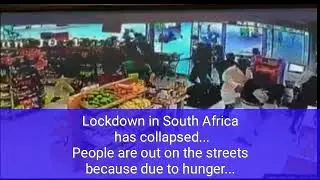 Due to hunger South africans violated lockdown