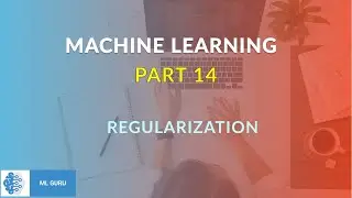 Regularization | Machine Learning