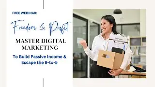 Freedom & Profit- Master Digital Marketing!