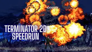 Terminator 2D No Fate Speedrun Arcade