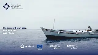 Fostering Circular Blue Economy in the Mediterranean &ndash; English version