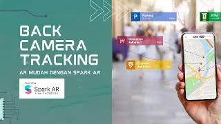 Back Camera Tracking - AR Mudah Dengan Spark AR