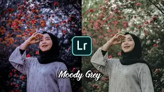 cara edit foto lightroom ala selebgram - moody grey