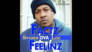 Spider Loc talks to Mohawk Matt about growing up in the San Fernando Valley | Factz Ova Feelinz (...