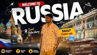 Welcome to russia (Thandi hai❄️) | NWSMU | Russia🇷🇺