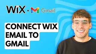 How to Connect Wix Email to Gmail [2026 Full Guide]