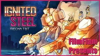AIs Always Turn Evil! Ignited Steel Prologue/Demo FREE To Play!