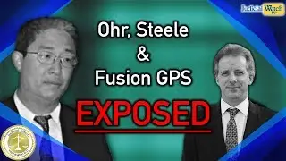 EXPOSED: Ohr Communication w/ Clinton Spy Steele & Fusion GPS About Phony Trump Dossier | Tom Fitton