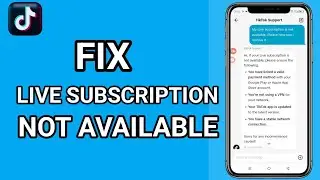 How to Fix Live Subscription Not Available on TikTok (2026)