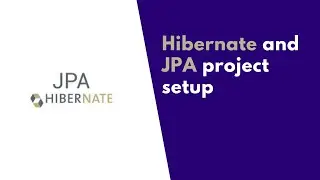 Hibernate/JPA Tutorials for Beginners | Project Setup | DevDive