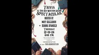 Trivia Spectacular at the Old Western Saloon!
