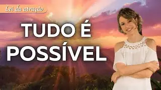 Tudo é possível através do poder da imaginação | Neville Goddard