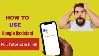 How To On Google Assistant Voice in Hindi।Google Assistant Kaise Chalu Kare | #tech #tranding