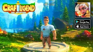 Craft Legend: Epic Adventure - Sandbox 3D Gameplay (Android/IOS)