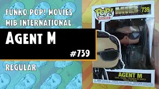 Funko Pop Movies: MIB International - Agent M - #739 // Just One Pop Showcase