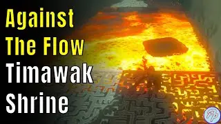 Against The Flow - Timawak Shrine Solution + All Chests | The Legend of Zelda Tears of the Kingdom