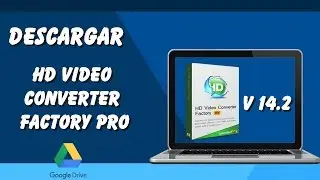 HD Video Converter Factory Pro - GoogleDrive