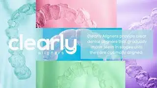 What are Clearly Aligners?