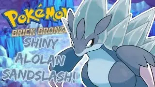 Pokemon Brick Bronze - Shiny Alolan Sandslash!