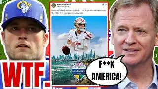 Sports Fans CRUSH NFL after moving RAMS 49ERS RIVALRY GAME to FREAKING Melbourne Australia!