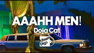 Doja Cat - AAAHH MEN!