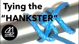The HANKSTER animated knot: a slip-proof knot for spars