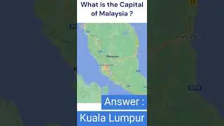 What is the Capital of Malaysia | Country and Capital | @pradhanseducation