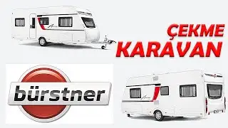 B&uuml;rstner Avrupa &Ccedil;EKME KARAVAN İNCELEMESİ | U CARAVAN FENDT D&Uuml;Ş YOLA  Karavan Videoları