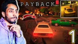 playing Payback 2 mobile #1 | Warl_ock gamerz