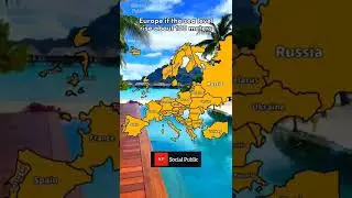 Europe if the sea level rise about 100 meters