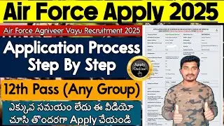 Air Force Agniveer Vayu Application Process 2025 | Airforce Apply Online in Telugu 2025 | Pavanjobs