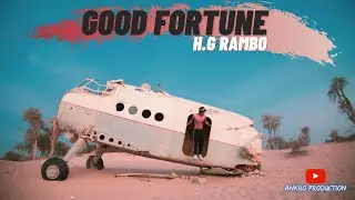 Good Fortune - H.G Rambo I Cover Video I Ankho Production