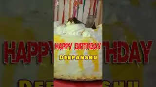Happy Birthday Song For Deepanshu | Happy Birthday To You Deepanshu #shorts