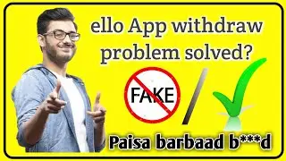Ello App withdraw problem solved ? / ello app se paise kaise kmaye / How to earn money by ello app
