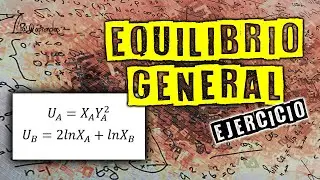 Ejercicio de equilibrio general