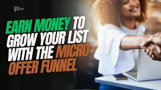 The Micro Offer Funnel