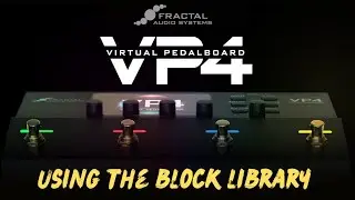 Fractal VP4 | Использование библиотеки блоков | 5-минутные мелодии