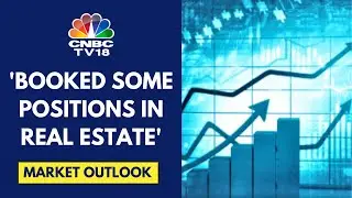 Expect Some Moderation In Returns In Capex-Heavy Themes: IME Capital | CNBC TV18