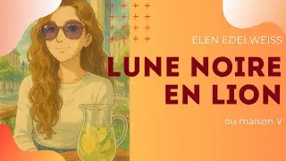 Lune Noire 💫 Lion #lilith #astrologie #lion