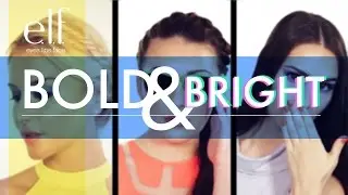 e.l.f. Bold and Bright Makeup