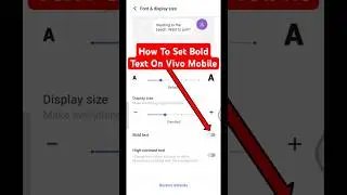 How To Set Bold Text On Vivo Mobile