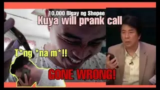 BEST KUYA WILL SALAMAT SHOPEE PRANK CALL GONE WRONG |VIRAL ON FACEBOOK