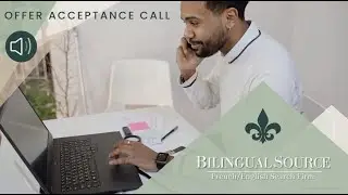 Candidate Offer Acceptance Call - Bilingual Recruitment (Part 1)